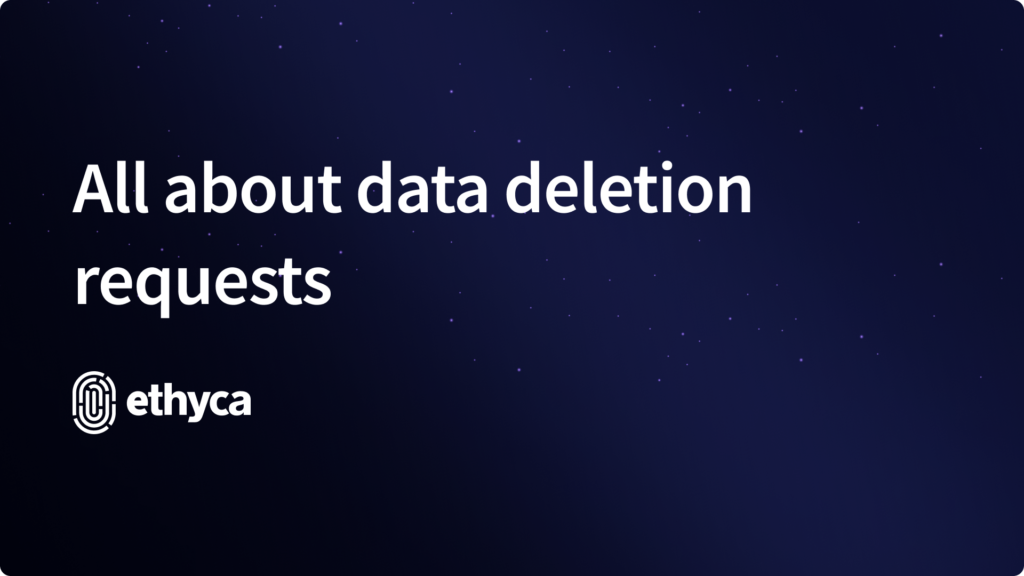 Key visual containing the title: All about data deletion requests.