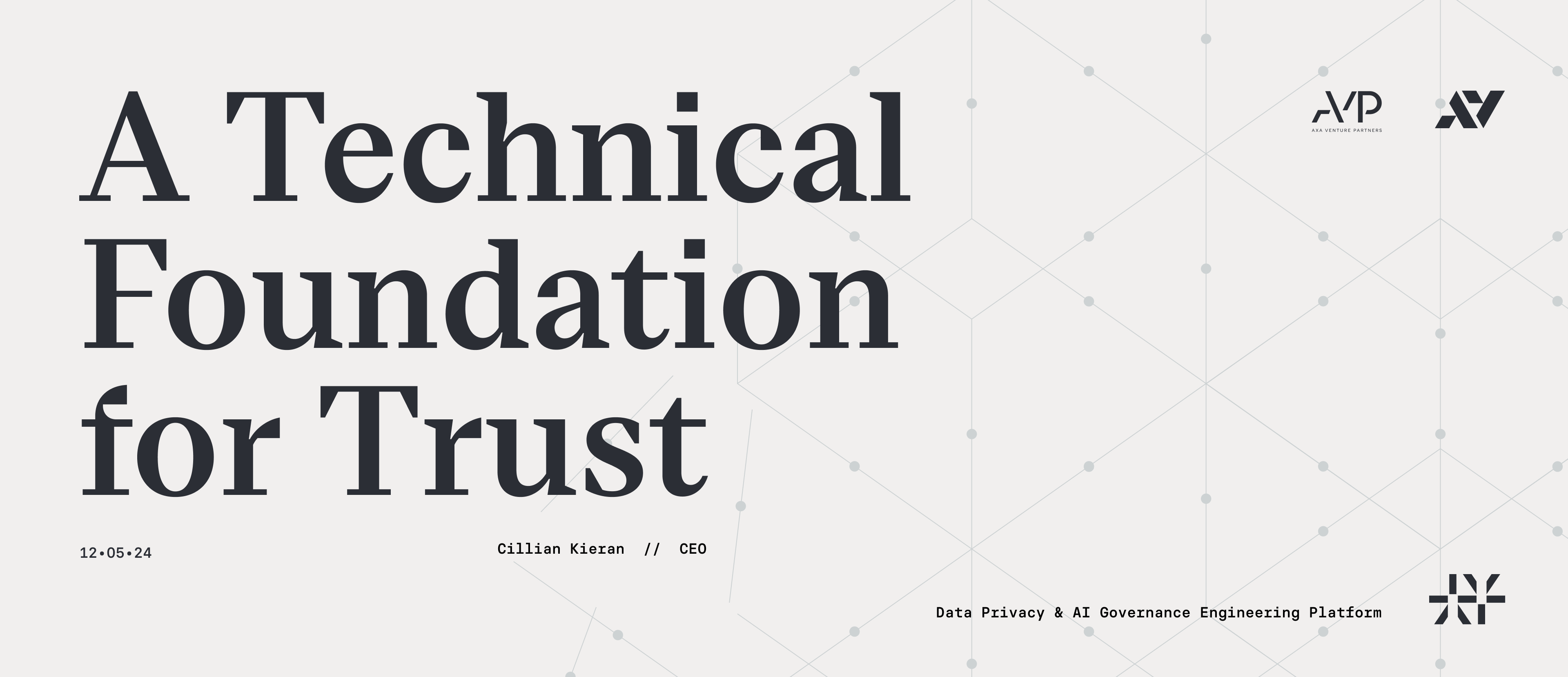 A Technical Foundation for Trust: Solving the Toughest Problems in Data Privacy