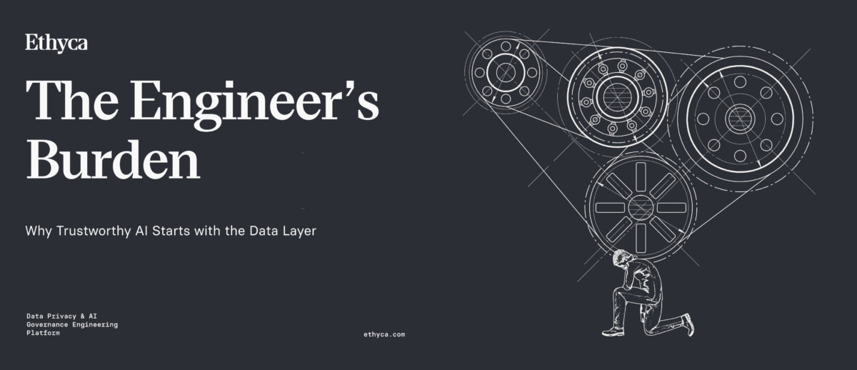 The Engineer’s Burden: Why Trustworthy AI Starts with the Data Layer